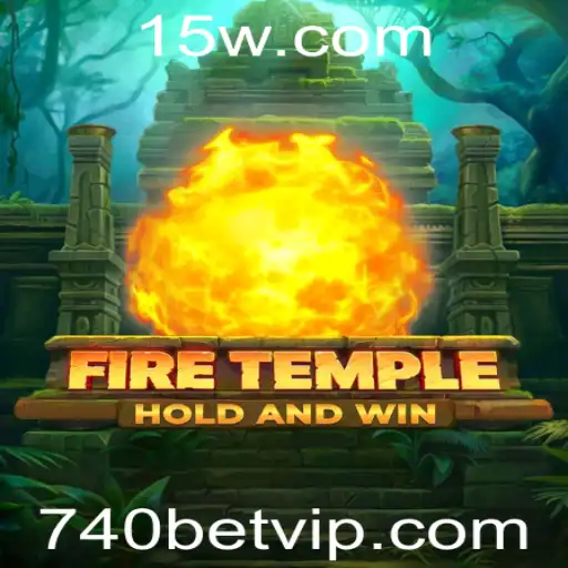 740BET - Explorando FireTemple: Uma Aventura Cativante no Mundo dos Jogos