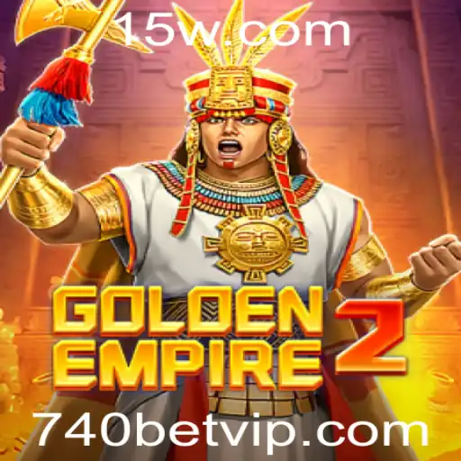 740BET - Explorando GoldenEmpire2: O Novo Horizonte dos Jogos de Estratégia
