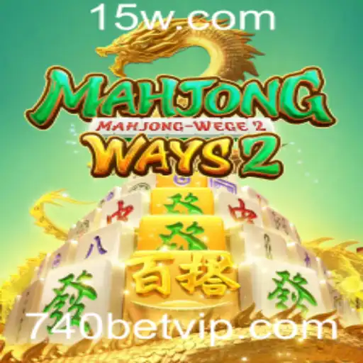 Explorando MahjongWays2 e a Plataforma 740BET