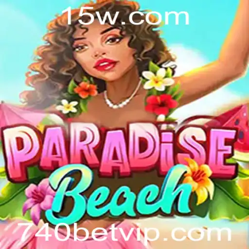 Descubra o Mundo Encantado de ParadiseBeach: Uma Aventura com 740BET